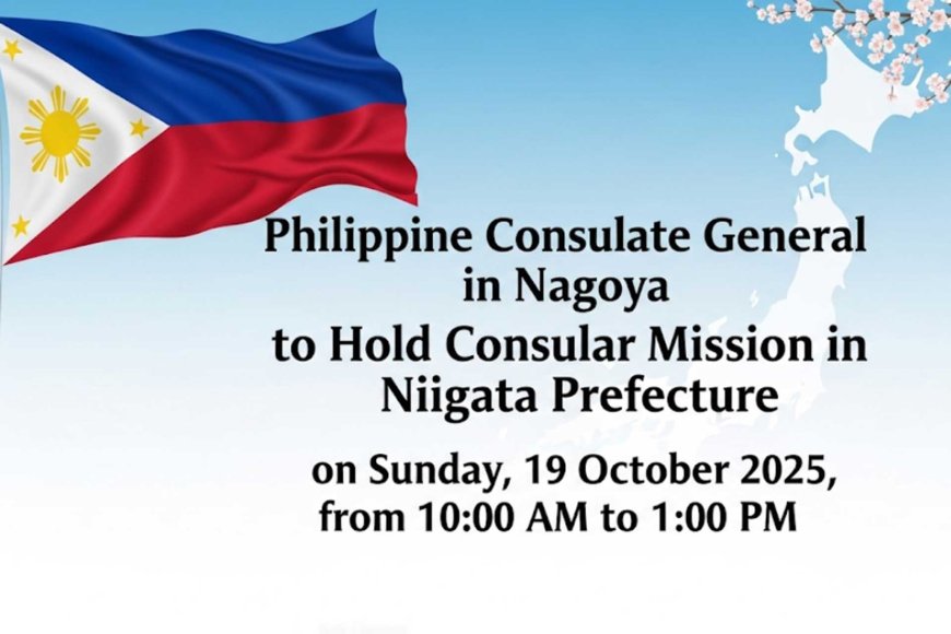 philippine-consulate-general-in-nagoya-to-hold-consular-mission-in-niigata-prefecture-this-october-03
