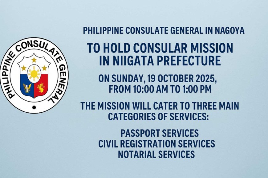 philippine-consulate-general-in-nagoya-to-hold-consular-mission-in-niigata-prefecture-this-october-04