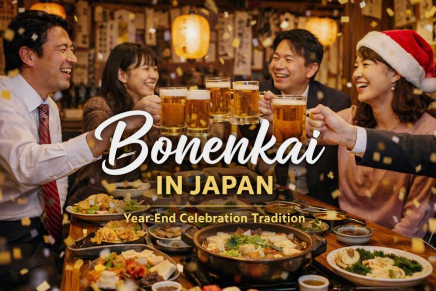 Bonenkai: The Year-End Tradition of Letting Go and Starting Fresh